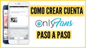 crear-cuenta-onlyfans-espana