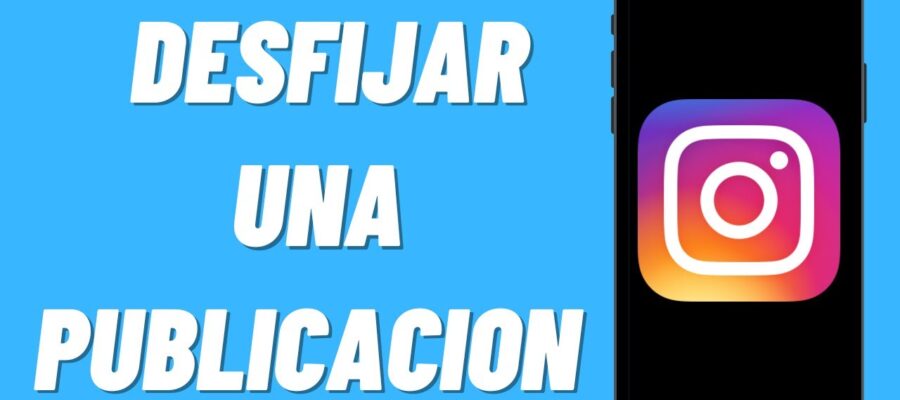 como desfijar una publicación en instagram