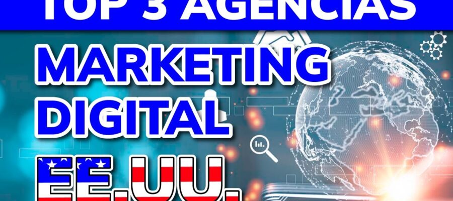 mejores agencias de marketing digital
